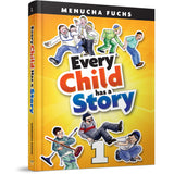 Every Child Has a Story 1