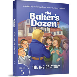 The Baker's Dozen #5: The Inside Story