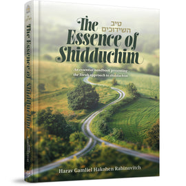 The Essence of Shidduchim