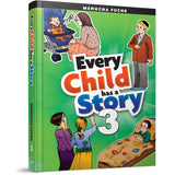 Every Child Has a Story 3