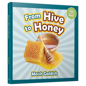 From Hive to Honey