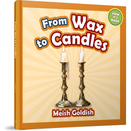 From Wax to Candles