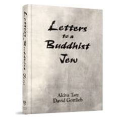 Letters to a Buddhist Jew