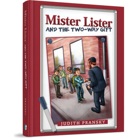 Mister Lister and the Two-Way Gift