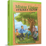 Mister Lister Strikes Again