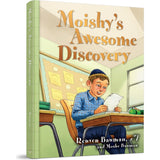 Moishy's Awesome Discovery