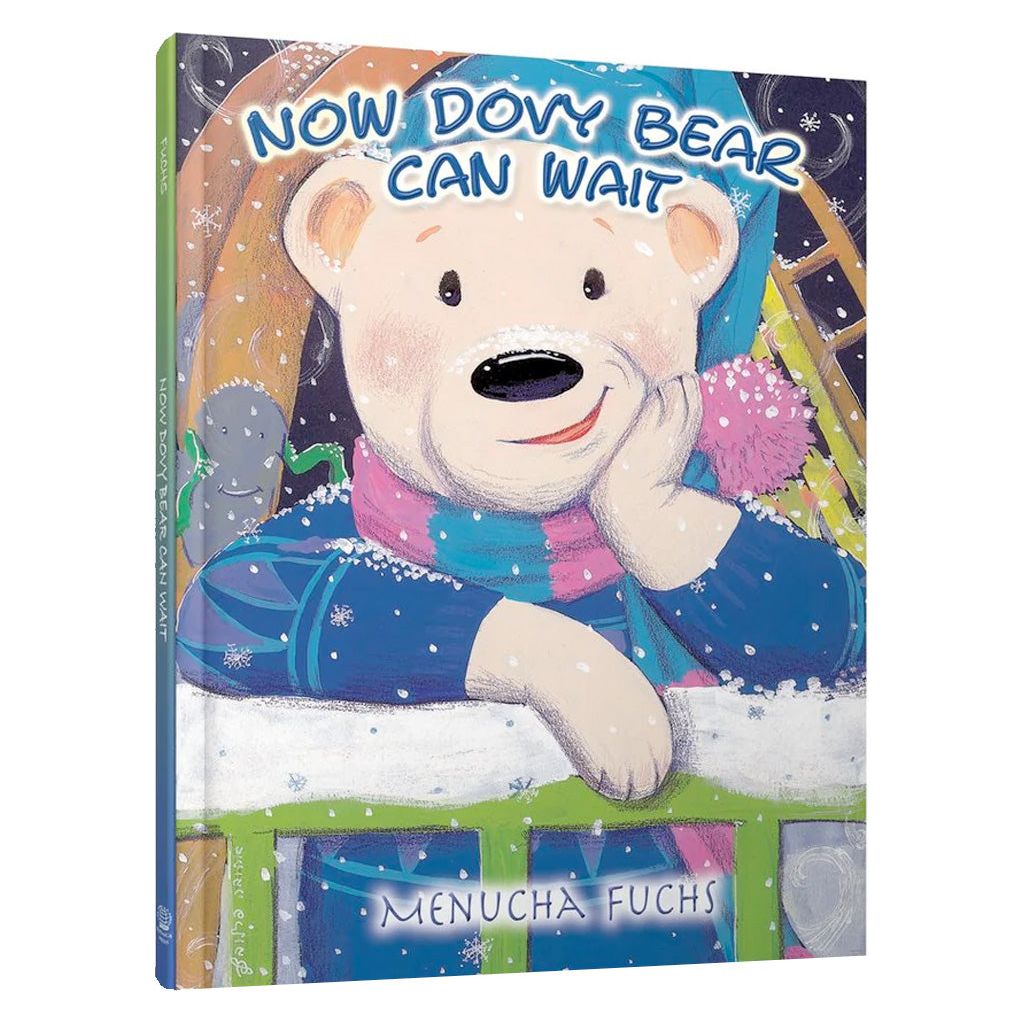 Now Dovy Bear Can Wait
