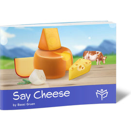 Say Cheese