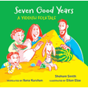 Seven Good Years: A Yiddish Folktale