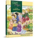 Shiri and Miri in the Garden