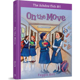The Achdus Club #5: On the Move