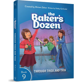 The Baker's Dozen #9: Through Thick and Thin