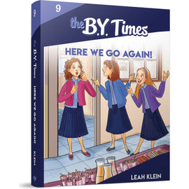 The B.Y. Times #9 Here We Go Again!