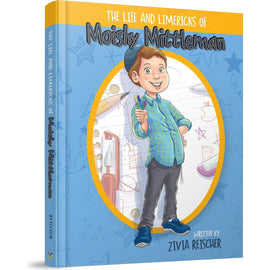The Life and Limericks of Moishy Mittleman