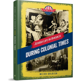 The Way it Was: During the Colonial Times