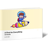 A First for Everything #1 Pencils