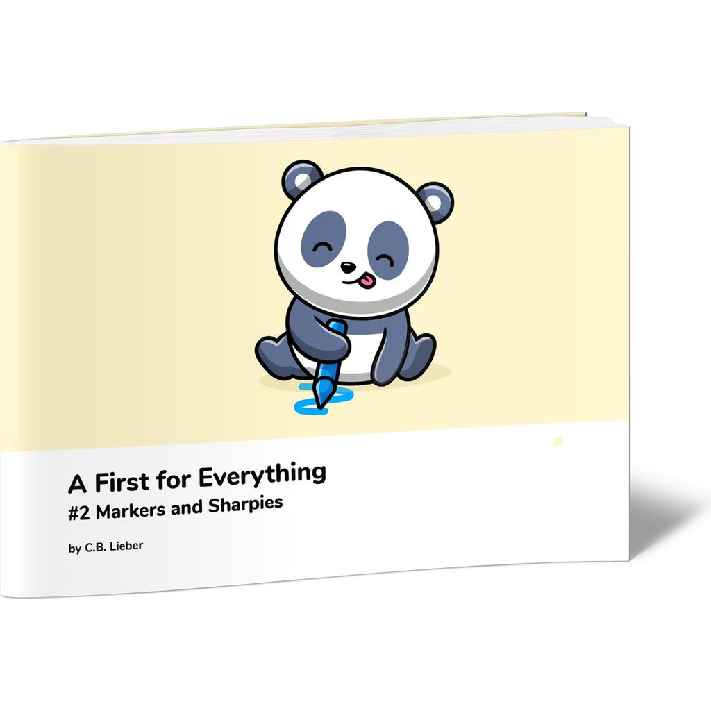 A First for Everything #2 Markers and Sharpies