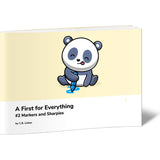 A First for Everything #2 Markers and Sharpies