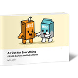A First for Everything #5 Milk Cartons and Juice Boxes