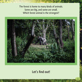 And the Winner Is...Who Is the Strongest Animal in the Forest?