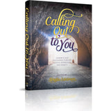 Calling Out to You
