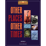 Focus on Comprehension: Other Places Other Times Level D