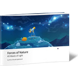 Forces of Nature #3 Waves of Light