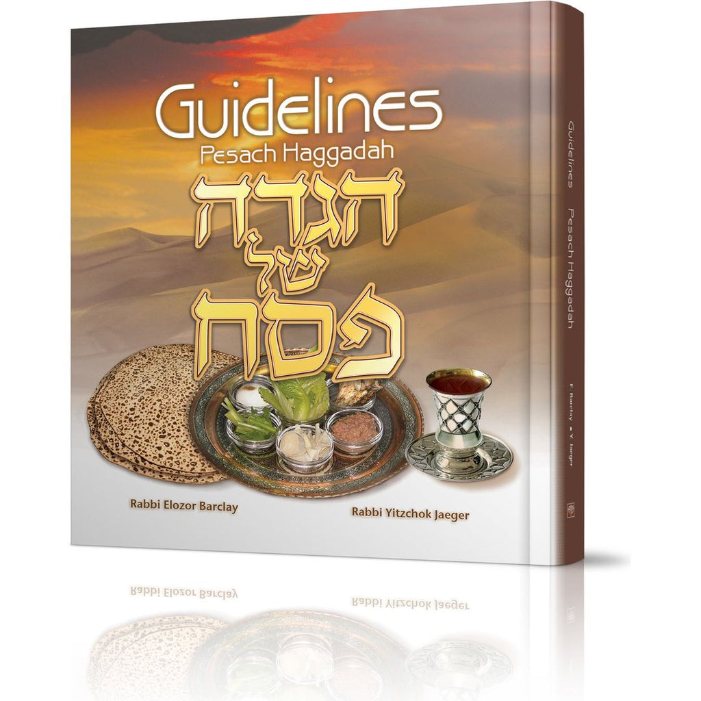 Guidelines Pesach Haggadah