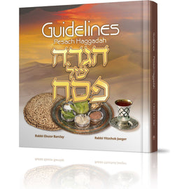 Guidelines Pesach Haggadah