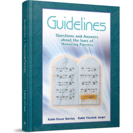 Guidelines to Honoring Parents