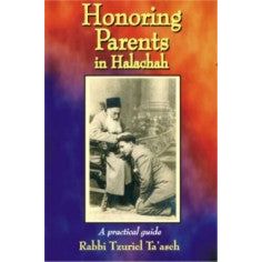 Honoring Parents in Halachah