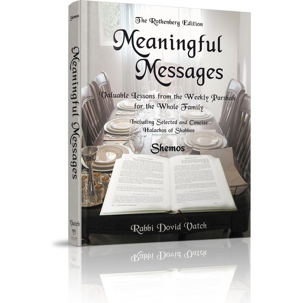 Meaningful Messages: Shemos