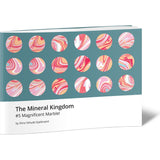 The Mineral Kingdom #5 Magnificent Marble
