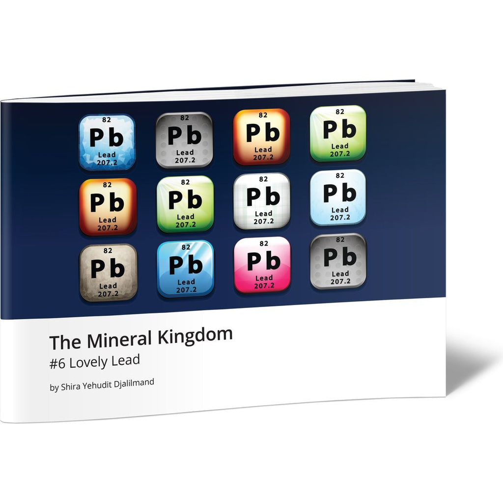 The Mineral Kingdom #6 Lovely Lead