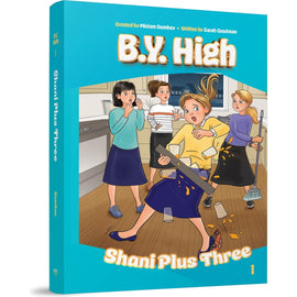 B.Y. High #1 Shani Plus Three