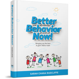 Better Behavior Now!