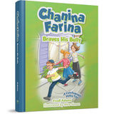 Chanina Farina Braves His Bully