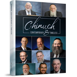 Chinuch: Contemporary and Timeless