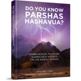 Do You Know Parshas Hashavua? Volume Two