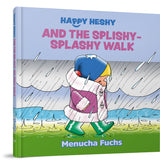 Happy Heshy and the Splishy-Splashy Walk