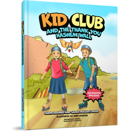 KID Club and the Thank You Hashem Wall - Book & CD
