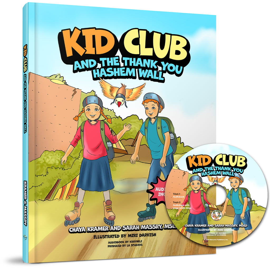 KID Club and the Thank You Hashem Wall - Book & CD