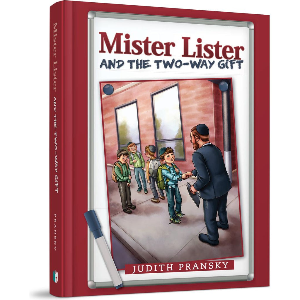 Mister Lister and the Two-Way Gift