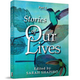 Stories of Our Lives Part Two