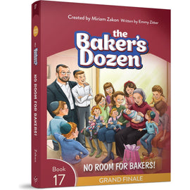 The Baker's Dozen #17: No Room for Bakers!