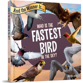 And the Winner Is...Who Is the Fastest Bird in the Sky?