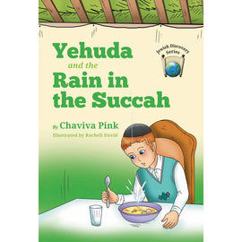 Yehuda and the Rain in the Succah