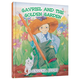 Gavriel and the Golden Garden
