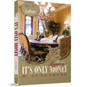 It's Only Money