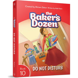 The Baker's Dozen #10: Do Not Disturb